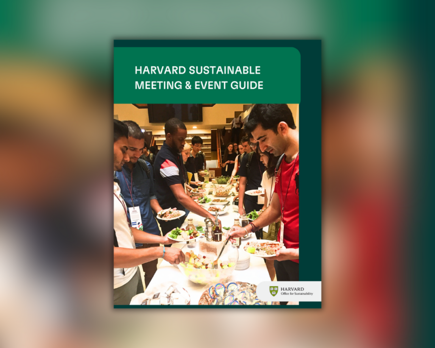 Cover page of Harvard's Sustainable Meeting and Event Guide. Photo shows students getting food at a buffet.