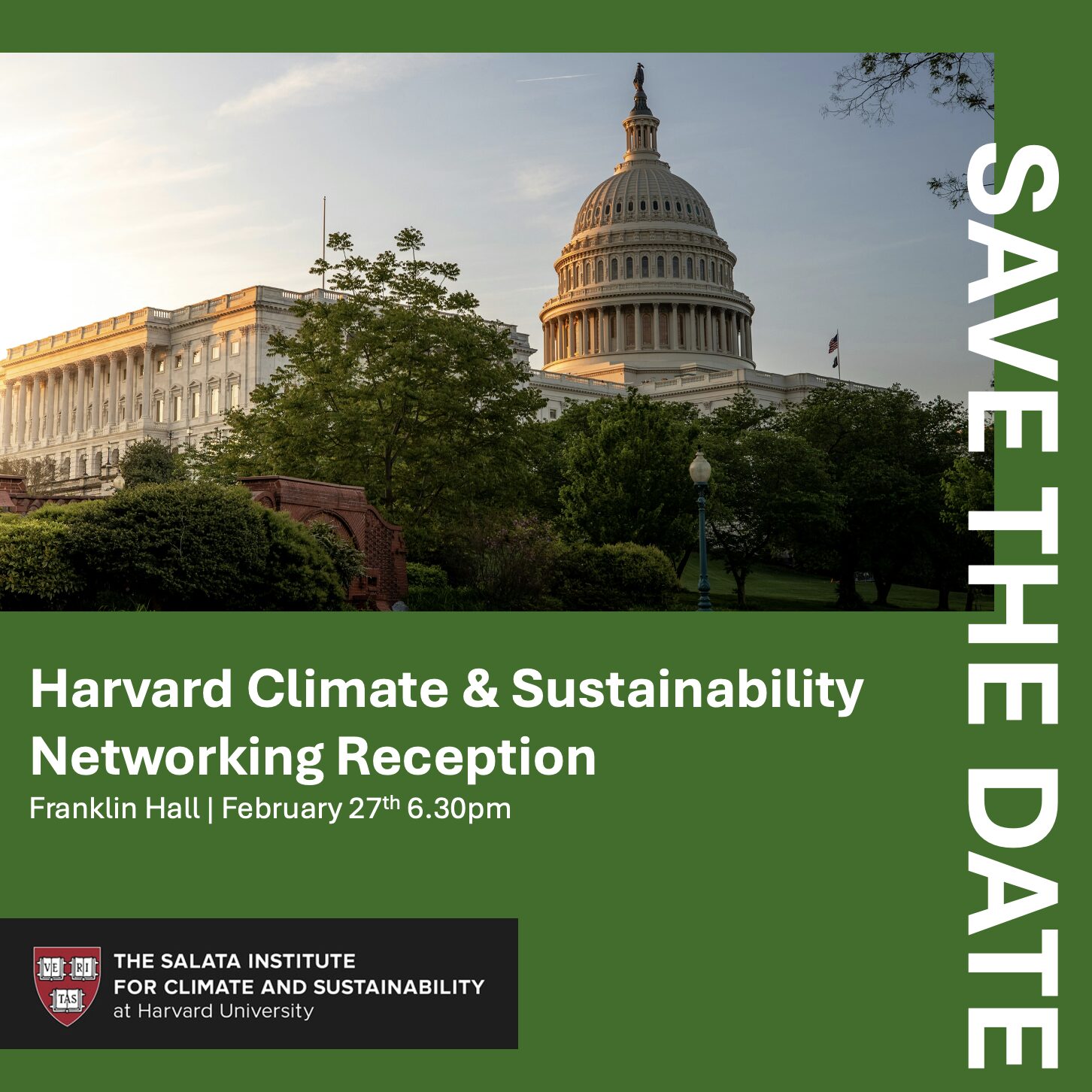 HARVARD CLIMATE AND SUSTAINABILITY NETWORKING RECEPTION (DC) Thursday, Feb 27, 2025, 6:30 pm - 9:30 pm Franklin Hall, 1348 Florida Ave NW, Washington, DC